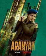 Aranyak (2021) Season 01 Aranyak (2021) Season 01